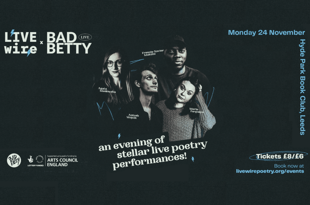 LIVEwire x Bad Betty at HPBC Leeds on 24&nbsp;Nov